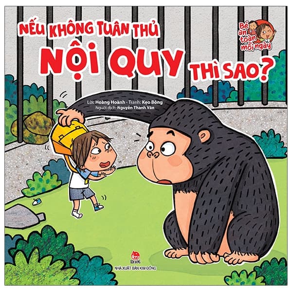 Sách Bé An Toàn Mỗi Ngày - Nếu Không Tuân Thủ Nội Quy Thì Sao? - Hoàng Hoành