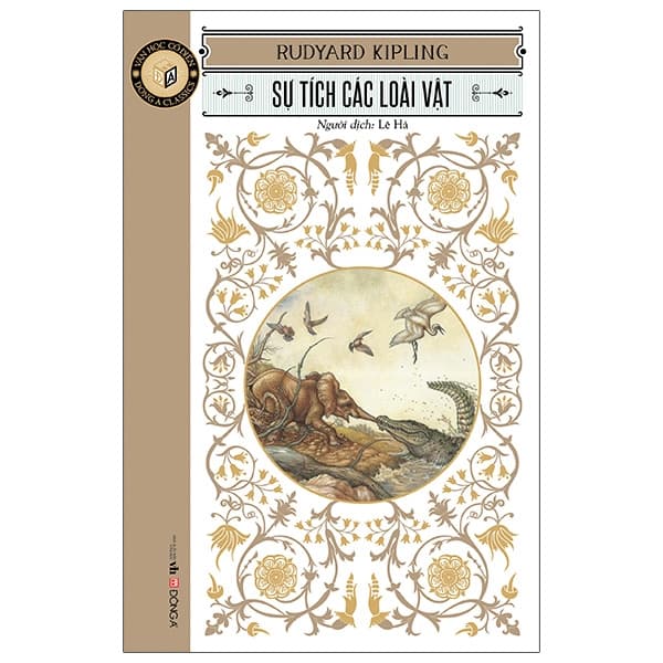 Sách Sự Tích Các Loài Vật - Rudyard Kipling
