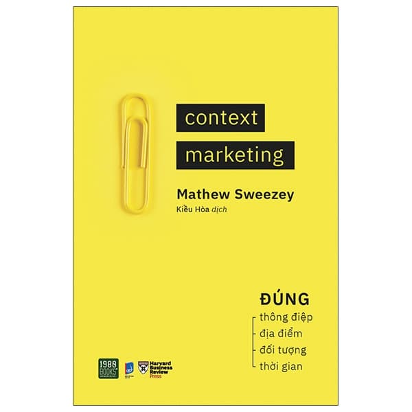 Sách Context Marketing - Mathew Sweezey