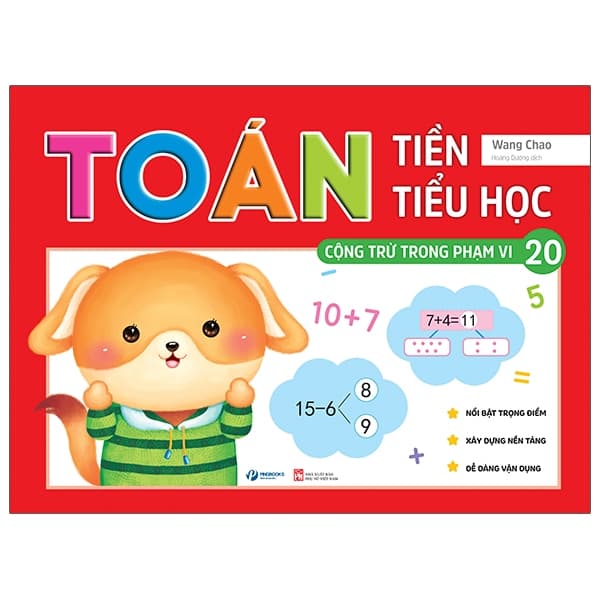 Sách Toán Tiền Tiểu Học - Cộng Trừ Trong Phạm Vi 20 (Tái Bản 2023) - Wang Chao