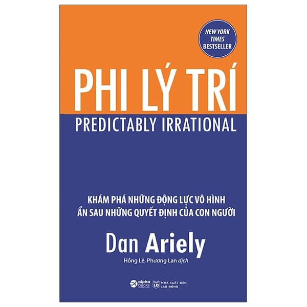 Sách Phi Lý Trí (Tái Bản) - Dan Ariely