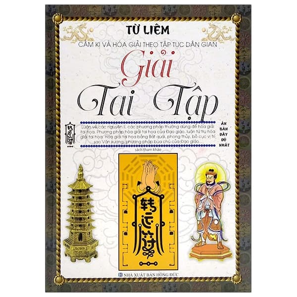 Sách Cấm Kị Và Hóa Giải Theo Tập Tục Dân Gian - Giải Tai Tập (Tái B� - Từ Liêm