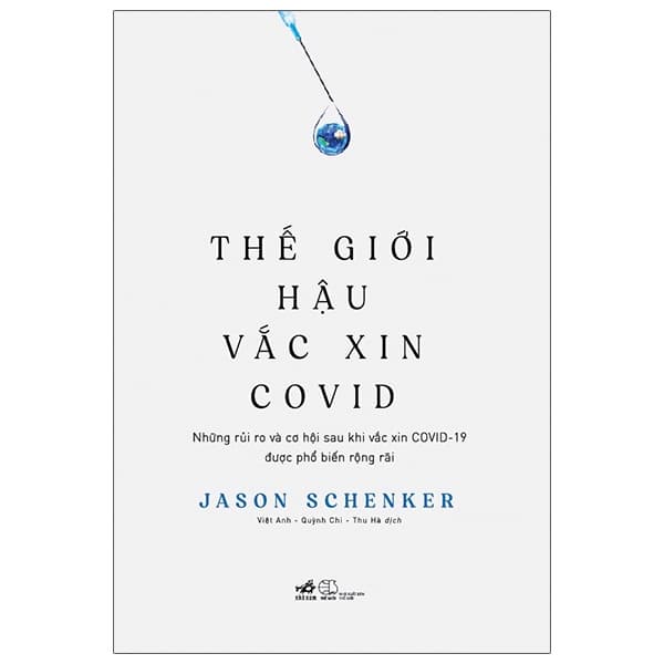 Sách Thế Giới Hậu Vắc Xin Covid 19 - Jason Schenker