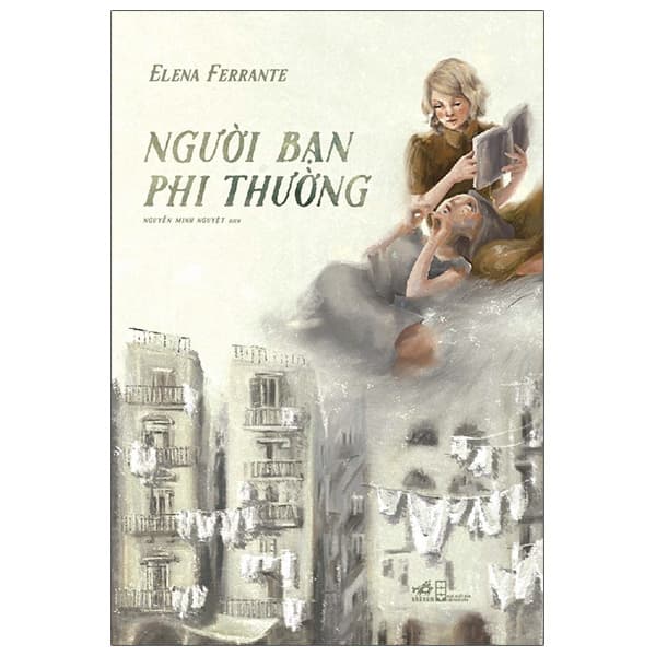 Sách Người Bạn Phi Thường - Elena Ferrante