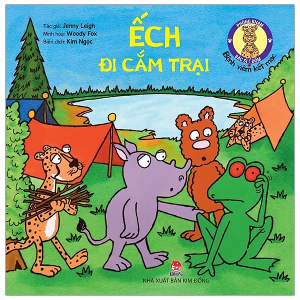 Sách Phòng Khám Bác Sĩ Đốm - Ếch Đi Cắm Trại - Bệnh Viêm Kết Mạc - Jenny Leigh