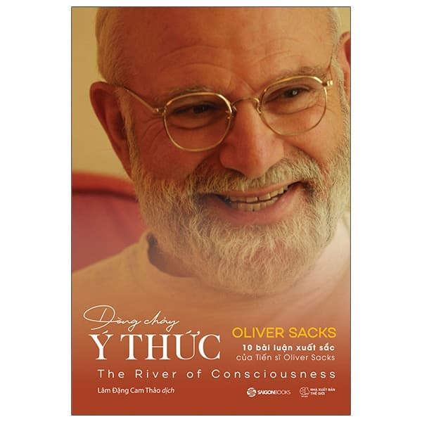 Sách Dòng Chảy Ý Thức - The River Of Consciousness - Oliver Sacks