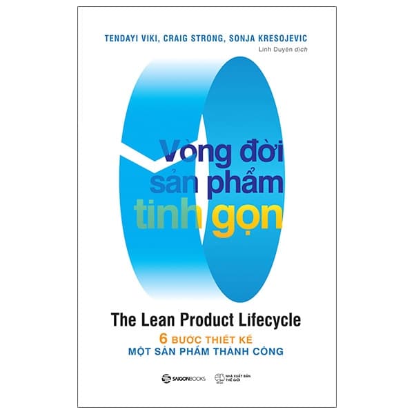 Sách Vòng Đời Sản Phẩm Tinh Gọn - The Lean Product Lifecycle - Léa