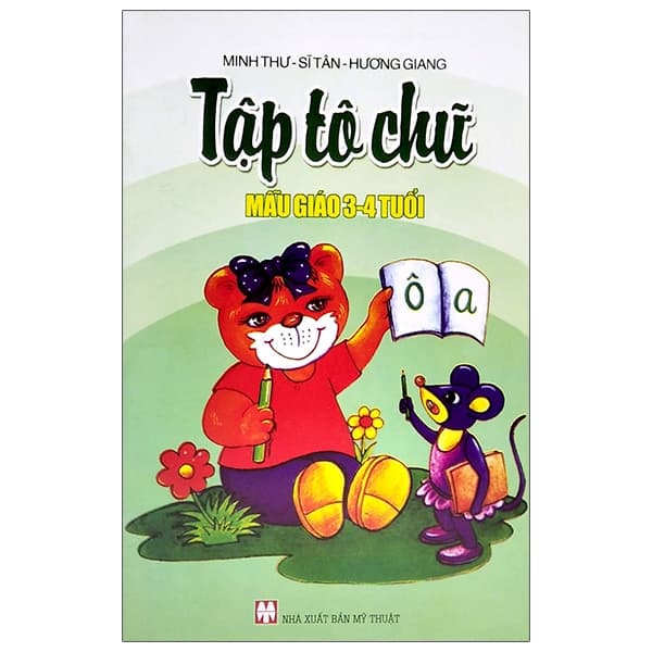 Sách Tập Tô Chữ - Mẫu Giáo 3-4 Tuổi - Minh