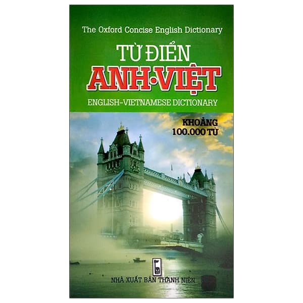 Sách Từ Điển Anh - Việt 100.000 Từ - The Oxford Concise English Dictionary