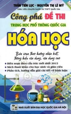 Sách Công Phá Đề Thi THPT Quốc Gia Hóa Học - Trần Tiến Lực