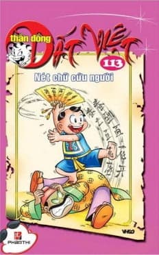 Truyện Tranh Thần Đồng Đất Việt - Tập 113 - Nét Chữ Cứu Người - Phạm Việt