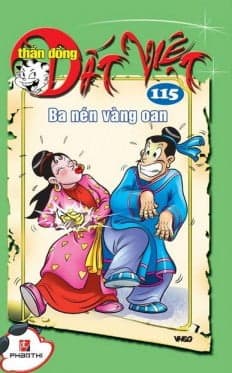 Truyện Tranh Thần Đồng Đất Việt - Tập 115 - Ba Nén Vàng Oan - Nhiều Tác Giả