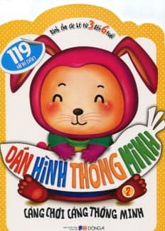 Sách Dán Hình Thông Minh (Dành Cho Các Bé Từ 3 Đến 6 Tuổi) - Tập 2 - Nhóm Tác Giả