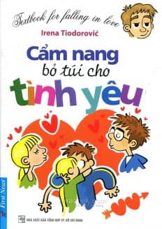 Sách Cẩm Nang Bỏ Túi Cho Tình Yêu - Irena Tiodorovic