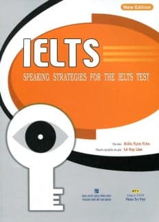 Sách IELTS - Speaking Strategies For The IELTS Test (Kèm 1CD) - Điền Tịnh Tiên