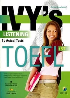 Sách IVY's Listening 15 Actual Tests TOEFL iBT (Kèm CD)