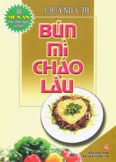 Sách 60 Món Ăn Được Ưa Thích - Bún, Mì, Cháo, Lẩu - Quỳnh Chi