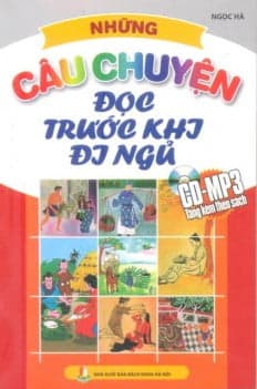 Sách Những Câu Chuyện Đọc Trước Khi Đi Ngủ (Kèm CD) - Ngọc Hà