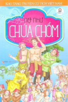 Sách Kho Tàng Truyện Cổ Tích Việt Nam - Nợ Như Chúa Chổm - Nam Việt