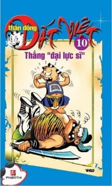Truyện Tranh Thần Đồng Đất Việt - Tập 10 - Thăng Đại Lực Sĩ - Nhiều Tác Giả