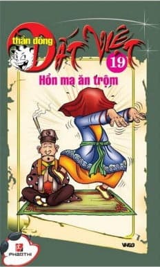 Truyện Tranh Thần Đồng Đất Việt - Tập 19 - Hồn Ma Ăn Trộm - Nhiều Tác Giả