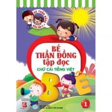 Sách Bé Thần Đồng - Tập Đọc 01 - Chữ Cái Tiếng Việt