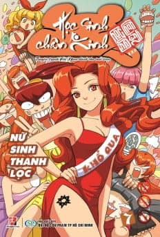 Truyện Tranh Học Sinh Chân Kinh - Tập 7: Nữ Sinh Thanh Lọc - Đại sư Jetsunma Palmo