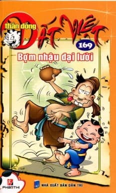 Truyện Tranh Thần Đồng Đất Việt - Tập 169 - Bợm Nhậu Đại Lười