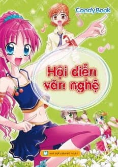 Sách Hội Diễn Văn Nghệ_Candy Book (Tái Bản 2016) - Nhóm Tác Giả