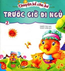 Sách Chuyện Kể Cho Bé Trước Giờ Đi Ngủ (Tập 2)