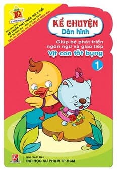 Sách Kể Chuyện Dán Hình 1 - Vịt Con Tốt Bụng - Phan Thị