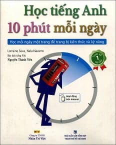Sách Học Tiếng Anh 10 Phút Mỗi Ngày (Kèm CD) - Nhóm tác giả