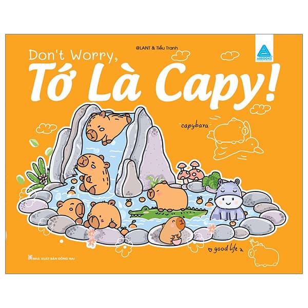 Sách Don't Worry, Tớ Là Capy! - Cuốn Sách Tô Màu Tuyệt Vời Giúp Bạn Tì - @LANT