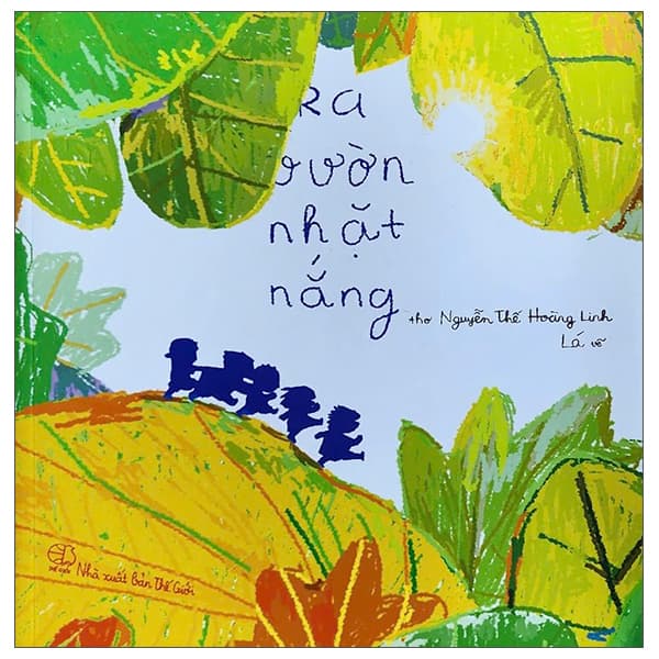 Sách Ra Vườn Nhặt Nắng - Tặng Kèm Postcard + Thời Khóa Biểu - Nguyễn Thế Hoàng Linh