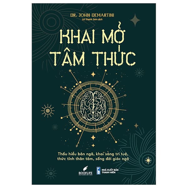 Sách Khai Mở Tâm Thức - Dr. John Demartini