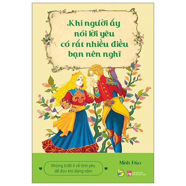 Sách Khi Người Ấy Nói Lời Yêu, Có Rất Nhiều Điều Bạn Nên Nghĩ - Minh Đào