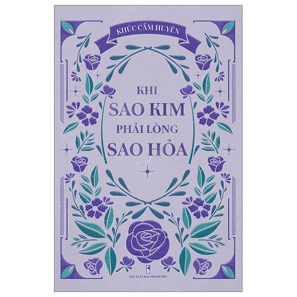 Sách Khi Sao Kim Phải Lòng Sao Hỏa - Khúc Cẩm Huyên