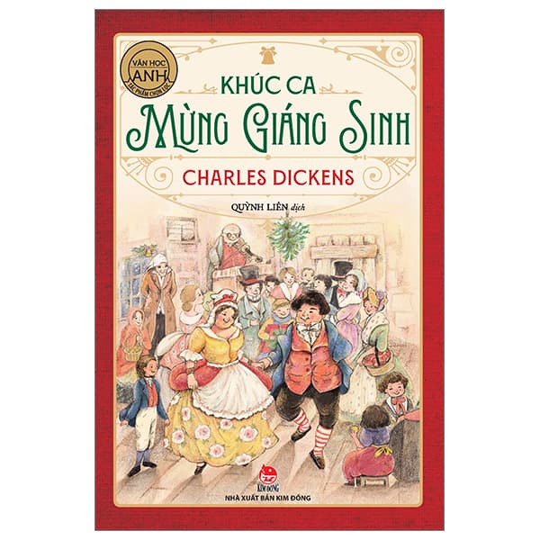 Sách Tác Phẩm Chọn Lọc - Văn Học Anh - Khúc Ca Mừng Giáng Sinh (Tái B� - Giang Anh