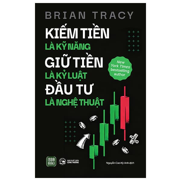 Sách Kiếm Tiền Là Kỹ Năng - Giữ Tiền Là Kỷ Luật - Đầu Tư Là Ngh� - Thương Thương
