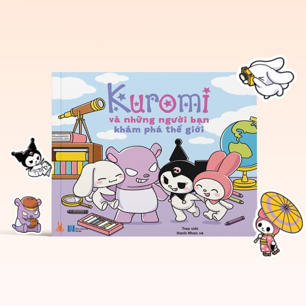 Sách Kuromi Và Những Người Bạn Khám Phá Thế Giới