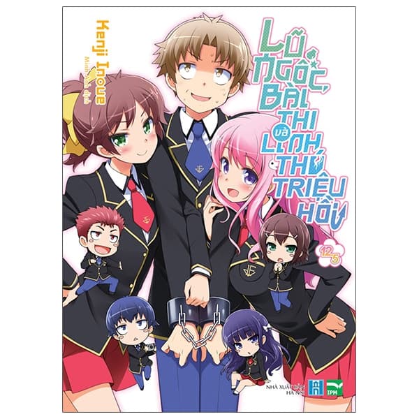 Sách Lũ Ngốc, Bài Thi và Linh Thú Triệu Hồi - Tập 12.5 - Kenji Inoue