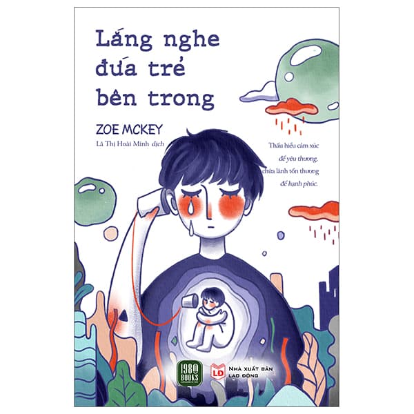 Sách Lắng Nghe Đứa Trẻ Bên Trong - Zoe McKey