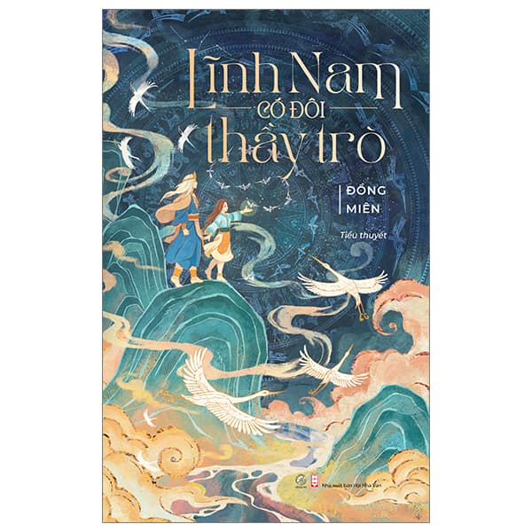 Sách Lĩnh Nam Có Đôi Thầy Trò - Đồng Miên