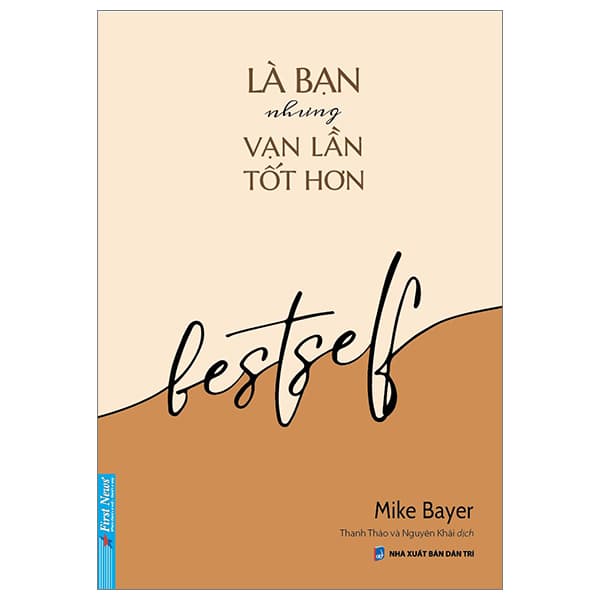 Sách Là Bạn Nhưng Vạn Lần Tốt Hơn - Mike Bayer