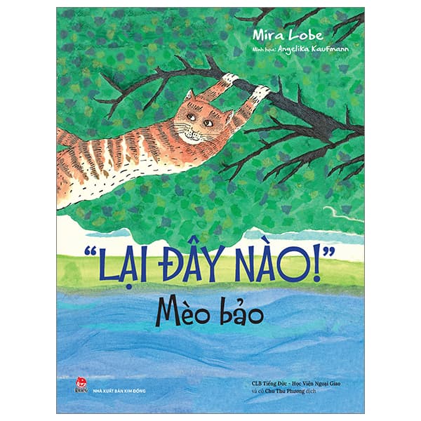 Sách "Lại Đây Nào!" - Mèo Bảo - Mira Lobe