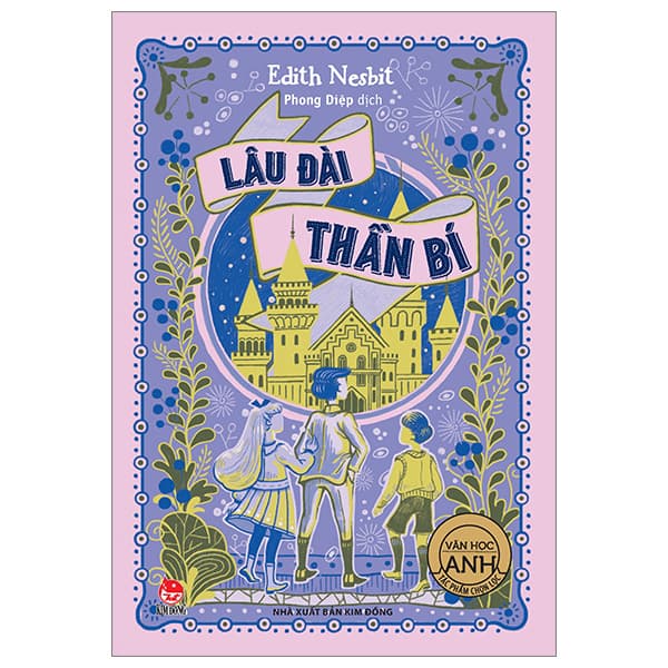 Sách Tác Phẩm Chọn Lọc - Văn Học Anh - Lâu Đài Thần Bí (Tái Bản 202 - Kim Ân