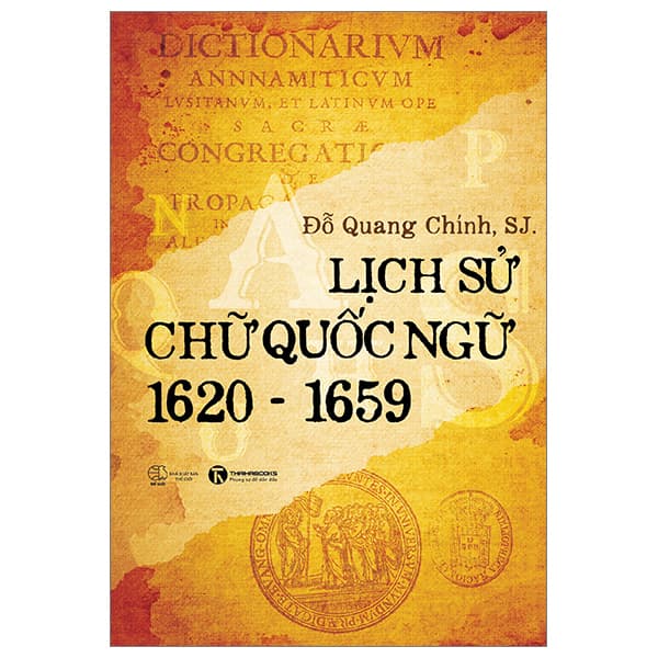Sách Lịch Sử Chữ Quốc Ngữ 1620-1659