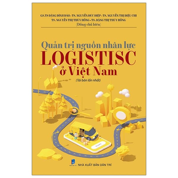 Sách Quản Trị Nguồn Nhân Lực LOGISTISC Ở Việt Nam - GS TS Đặng Đình Đào