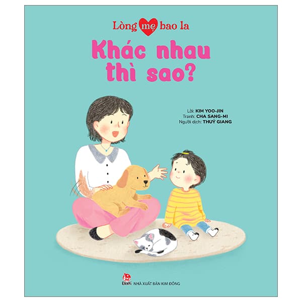 Sách Lòng Mẹ Bao La - Khác Nhau Thì Sao? - Kim Yoo-Jin