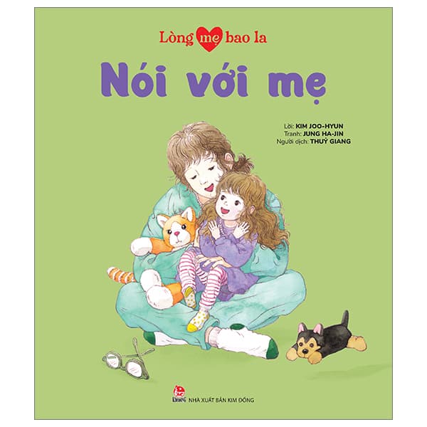 Sách Lòng Mẹ Bao La - Nói Với Mẹ - Kim Joo-Hyun